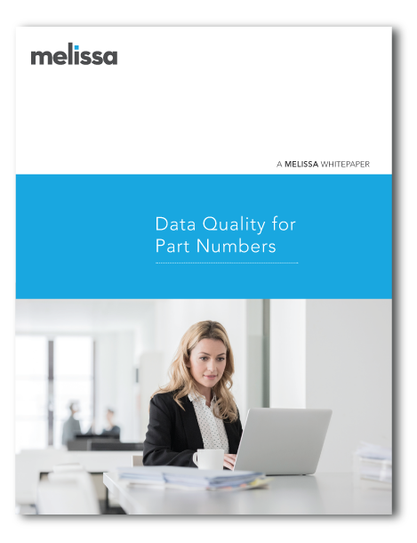 Data Quality for Part Numbers, a Melissa Data Whitepaper