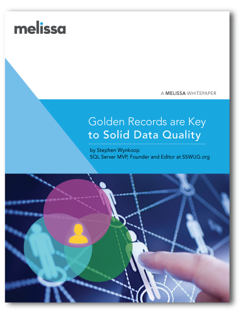 Golden Records are Key to Solid Data Quality, a Melissa Data White Paper