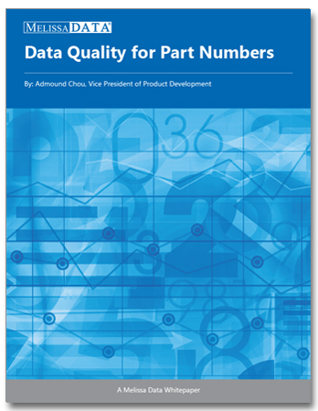 Data Quality for Part Numbers, a Melissa Data whitepaper